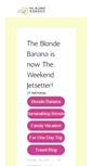 Mobile Screenshot of blondebananablog.com